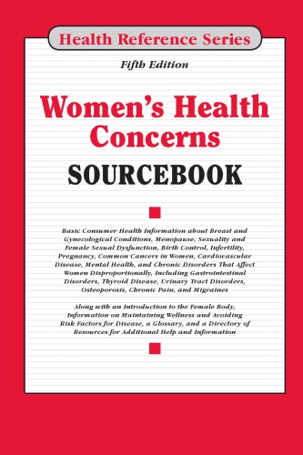 Women’s Health Concerns Sourcebook