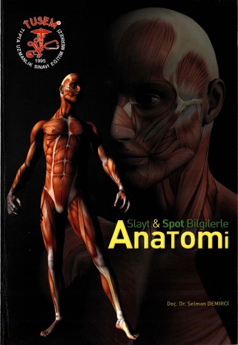 Slayt & Spot Bilgilerle Anatomi