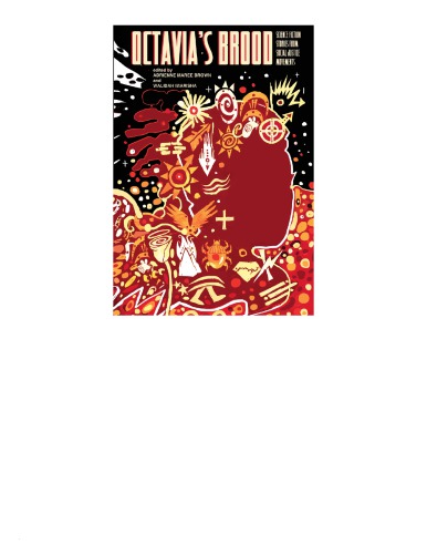 Octavia’s Brood: Science Fiction Stories from Social Justice Movements