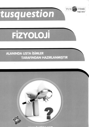 Tusquestion Fizyoloji