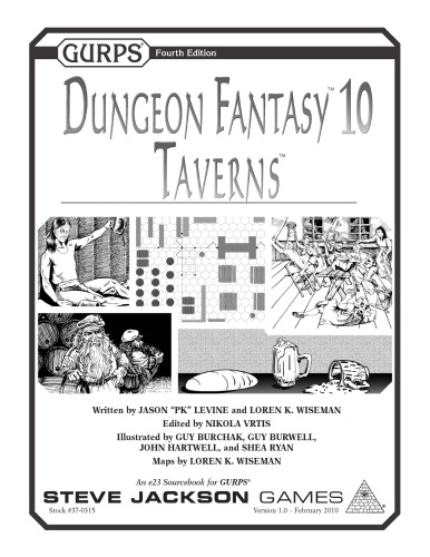 GURPS 4th edition. Dungeon Fantasy 10: Taverns