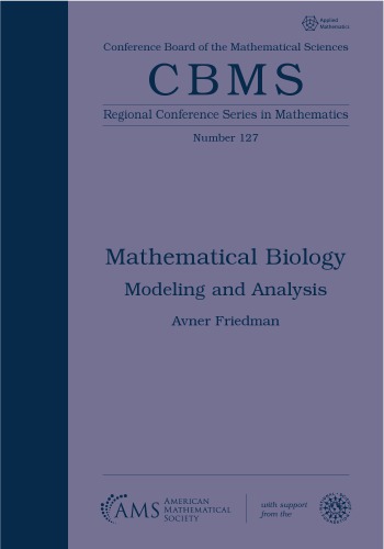 Mathematical Biology. Modeling and Analysis