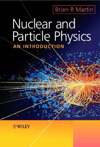 Nuclear and Particle Physics: An Introduction