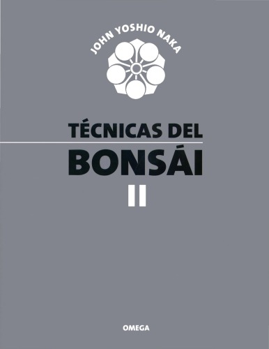 Técnicas del bonsai II