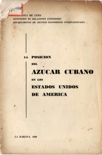 La posición del azúcar cubano en los Estados Unidos de América