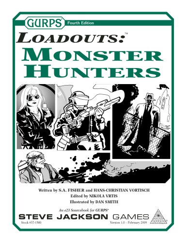 GURPS 4th edition. Loadouts: Monster Hunters