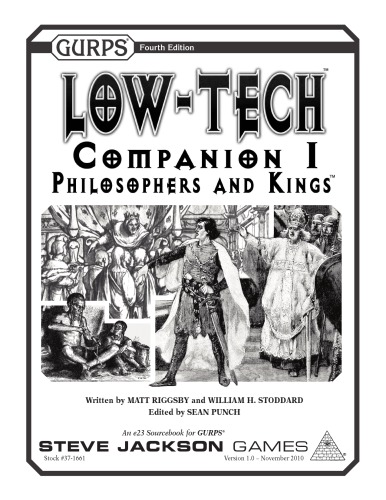 GURPS 4th edition. Low-Tech Companion 1: Philosophers and Kings