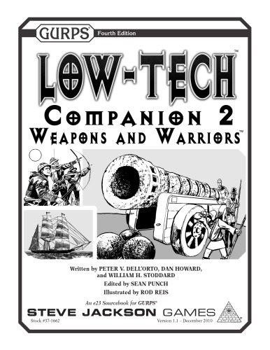 GURPS 4th edition. Low-Tech Companion 2: Weapons and Warriors