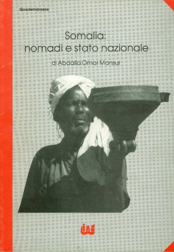 Somalia: nomadi e stato nazionale