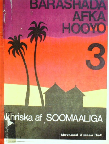 Barashada Afka Hooyo. Akhriska af Soomaaliga. Buugga 3aad. Fasalada 3/4aad