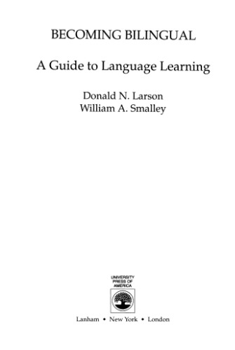 Becoming Bilingual: A Guide to Language Learning