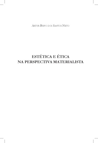 Estética e ética na perspectiva materialista