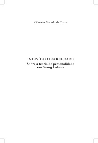 Indivíduo e sociedade: sobre a teoria da personalidade em Georg Lukács