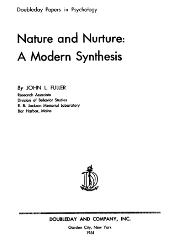 Nature and Nurture: A Modern Synthesis