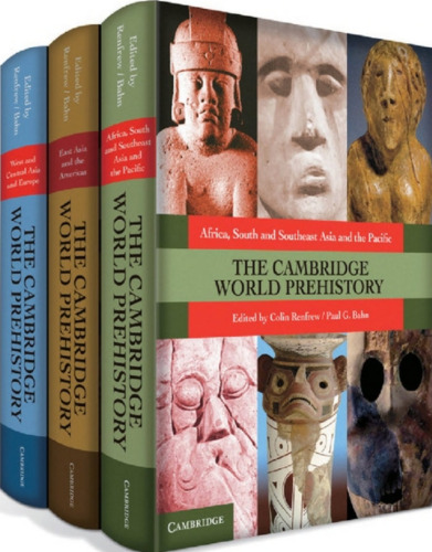 The Cambridge World Prehistory