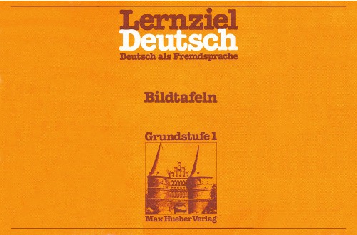 Lernziel Deutsch, Deutsch als Fremdssprache, Bildtafeln, Grundstufe 1