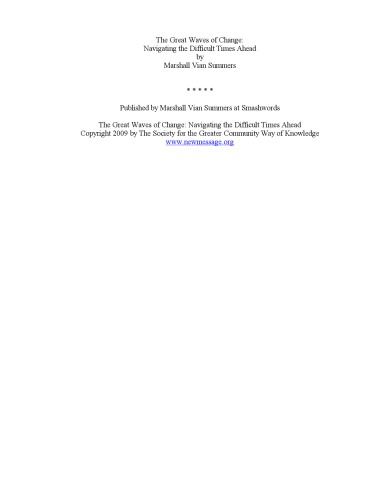 The Great Waves of Change: Navigating the Difficult Times Ahead