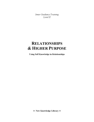 Relationships and Higher Purpose