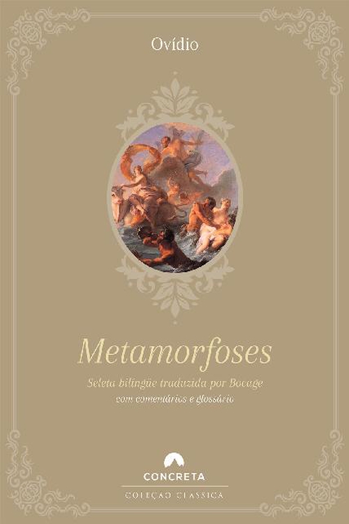 Metamorfoses (seleta bilíngue traduzida por Bocage)