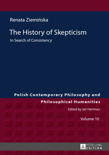 The History of Skepticism. In Search of Consistency