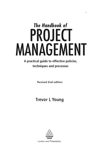 The Handbook of Project Management: A Practical Guide to Effective Policies and Procedures