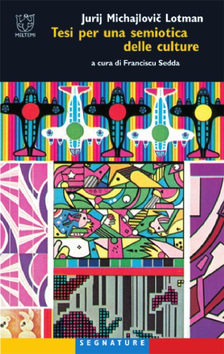 Tesi per una semiotica delle culture