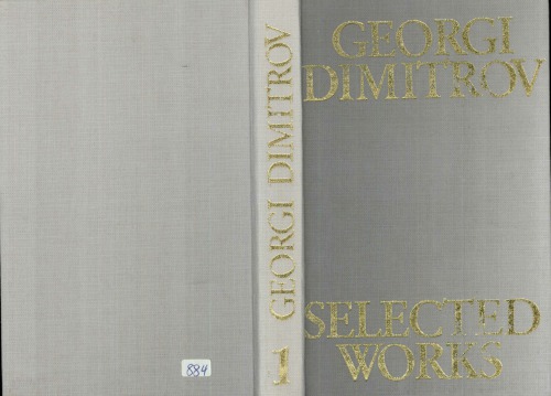 Georgi Dimitrov : Selected Works Volume 1