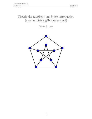 Théorie des graphes : une brève introduction (avec un biais algébrique assumé)