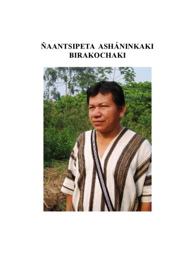 Ñaantsipeta asháninkaki birakochaki. Diccionario asháninka – castellano (parcial)