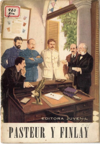 Pasteur y Finlay