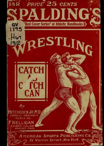 Wrestling : Catch-as-Catch-Can Style