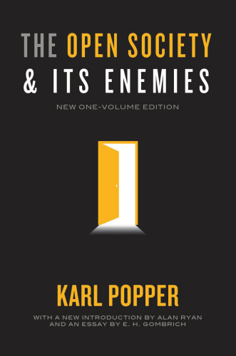 The Open Society and Its Enemies: New One-Volume Edition