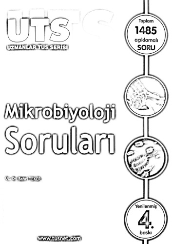 UTS SORU KİTABI - MİKROBİYOLOJİ