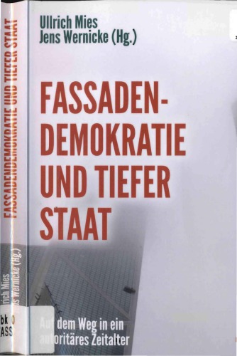 Fassadendemokratie und tiefer Staat
