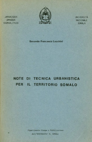 Note di tecnica urbanistica per il territorio somalo