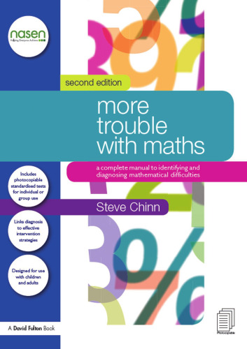 More Trouble with Maths: A Complete Manual to Identifying and Diagnosing Mathematical Difficulties