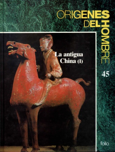 La Antigua China parte 1