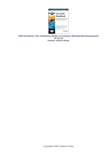 The CRM Handbook: A Business Guide to Customer Relationship Management