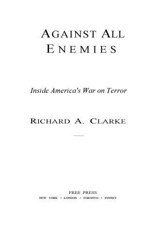Against All Enemies: Inside America's War on Terror