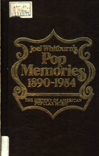 Pop memories, 1890-1954 : the history of American popular music