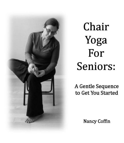 Chair Yoga For Seniors: A Gentle Sequence to Get You Started