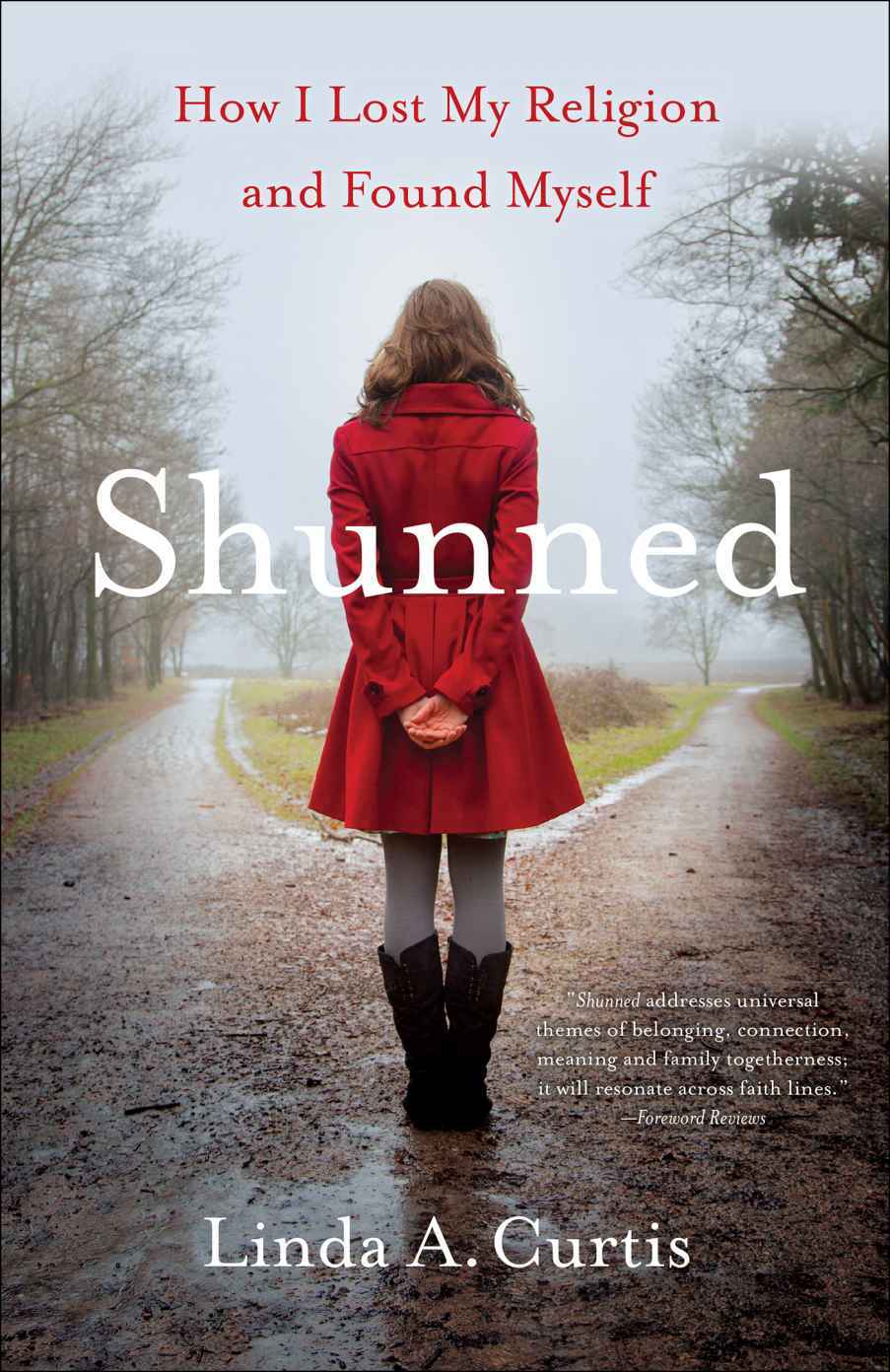 Shunned: How I Lost My Religion and Found Myself