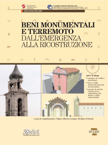 Beni monumentali e terremoto - Dall’emergenza alla ricostruzione