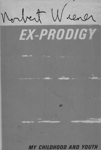 Ex-prodigy. My Childhood and Youth