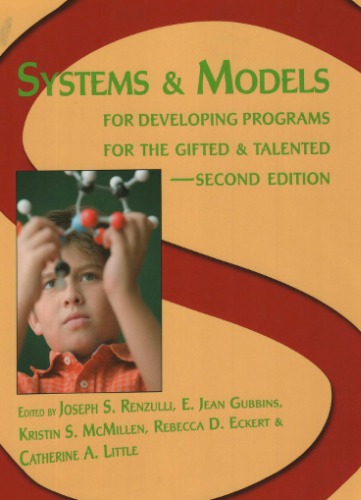 Systems and Models for Developing Programs for the Gifted and Talented