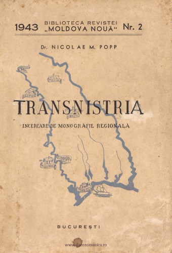 Transnistria. Incercare de monografie regională