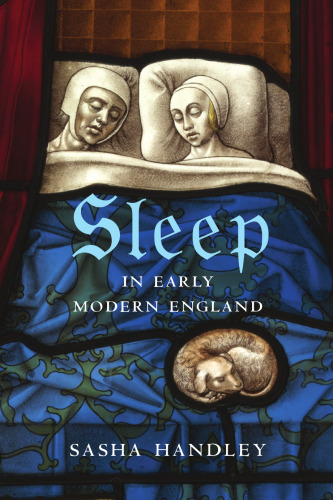 Sleep in Early Modern England