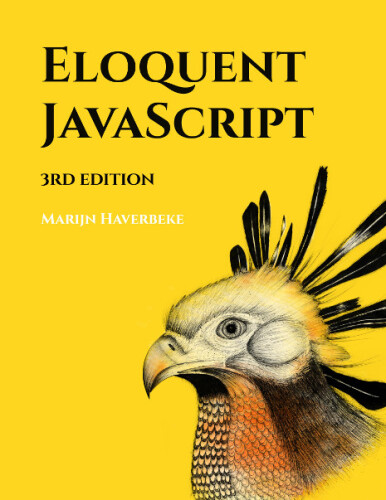 Eloquent javascript : a modern introduction to programming