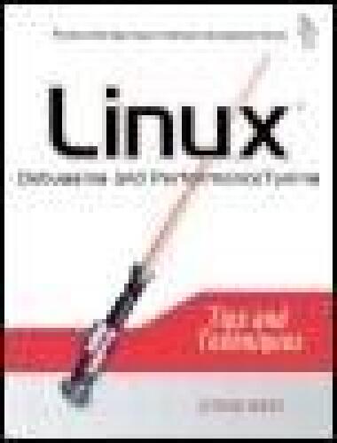 Linux Debugging and Performance Tuning: Tips and Techniques