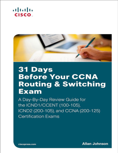 31 Days Before Your CCNA Routing & Switching Exam